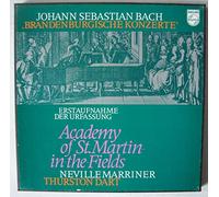 ACADEMY of ST. MARTIN IN THE FIELDS / MARRINER, Neville - Brandenburgische Konzerte (Erstaufnahme der Urfassung) / 6700 045