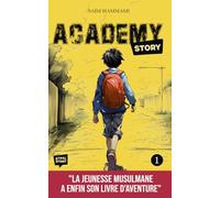 Academy Story - Tome 1
