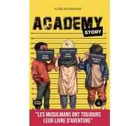 Academy Story - Tome 4