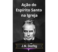 Ação do Espírito Santo na Igreja