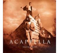 Acappella - Beyond a Doubt