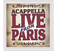 Acappella - Live from Paris