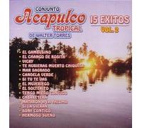 Acapulco Tropical - 15 Exitos 2