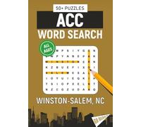 ACC Word Search - Winston-Salem, North Carolina Edition: Word Searches About All Things Winston-Salem, Wake Forest University, Campus, Food, ... | 50+ Puzzles, Perfect for Gifts, Vacations