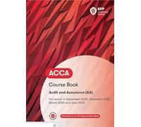 ACCA Audit and Assurance: Course Book