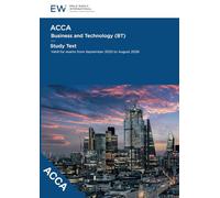 ACCA Business and Technology (BT) Study Text - 2025-26
