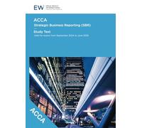 ACCA Strategic Business Reporting (SBR) - Study Text - 2024-25