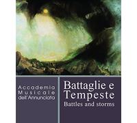 Accademia Musicale Dell'annunciata - Battaglie E Tempeste [Import]