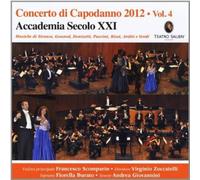 Accademia Secolo 21 - Concerto Di Capodanno 2012 Vol. 4 [Cd]