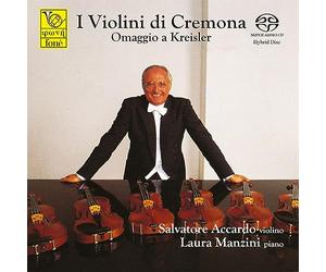 Accardo,Salvatore & Manzini, Laura - I Violini di Cremona, Vol. II - Omaggio a Kreisler
