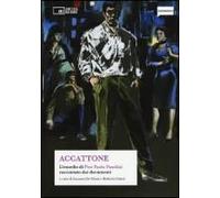 Accattone. L'esordio Di Pier Paolo Pasolini