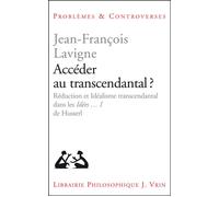 Accéder au transcendantal?