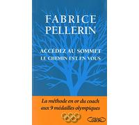Accédez au sommet le chemin est en vous