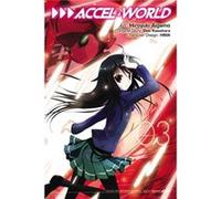 Accel World, Vol. 3 (Manga) (Accel World (Manga)) (Paperback) Reki Kawahara, (Auteur)