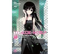 Accel World, Vol. 8 (Novel): The Binary Stars of Destiny