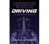 Accelerate – 10 leçons sur la haute performance des neurosciences et de la Formule 1