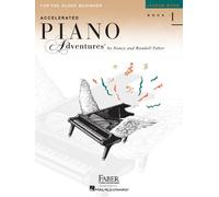 Accelerated Piano Adventures for the Older Beginner: Lesson Book 1
