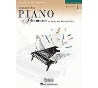Accelerated Piano Adventures For The Older Beginner - Lesson Book 1