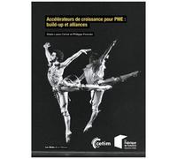 Accélérateurs De Croissance Pour Pme : Build-Up Et Alliances