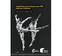 Accélérateurs de croissance pour PME : build-up et alliances - Marie-Laure Cahier - Presses Des Mines - broché - Guide