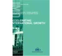 Accelerating International Growth Rosenzweig, Philip M., Gilbert, Xavier, Malnight, Thomas (Auteur)