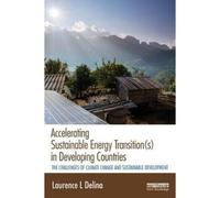 Accelerating Sustainable Energy Transition(S) In Developing Countries