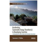 Accelerating Sustainable Energy Transition(S) In Developing Countries
