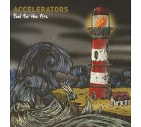 Accelerators (Nl) - Fuel for the Fire