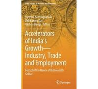 Accelerators Of India's Growth-Industry, Trade And Employment