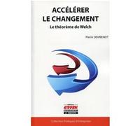 Accélérer le changement Pierre Devriendt (Auteur)