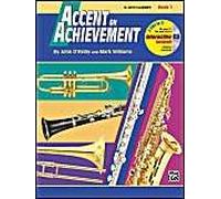 Accent On Achievement, Bk 1: E-Flat Alto Clarinet, Book & Cd
