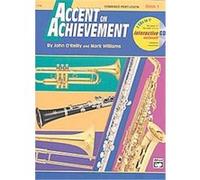 Accent on Achievement, Book 1, Accent on Achievement John O'Reilly, Mark Williams (Auteur)