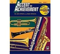 Accent on Achievement, Book 1, Accent on Achievement John O'Reilly, Mark Williams (Auteur)