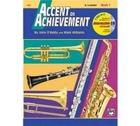 Accent on Achievement Book 1 Clarinet by John O Reilly & Mark Williams John O'Reilly, Mark Williams (Auteur)