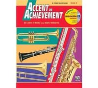 Accent on Achievement Book 2 Tenor Saxophone by Professor John O Reilly & Mark Williams John O'Reilly, Mark Williams (Auteur)
