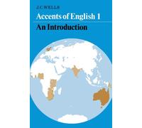 Accents of English I: An Introduction