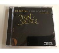 Accentus Concerto Koln - Nuit Sacrée
