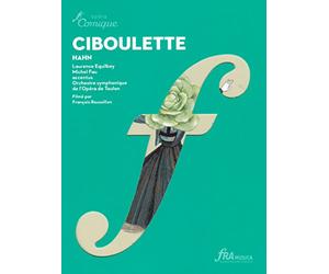 Accentus - Reynaldo Hahn - Ciboulette