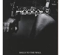 Accept - Balls to the.. -Expanded-