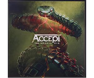 Accept - Too Mean to Die (Glow In The Dark Vinyl) [Vinyl LP]