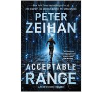 Acceptable Range A Near-Future Thriller - Peter Zeihan - BenBella Books - ebook (ePub) - Livre