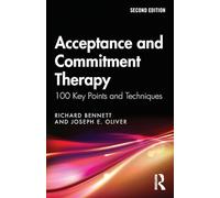 Acceptance and Commitment Therapy – Routledge
