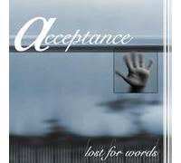 Acceptance - Lost for Words
