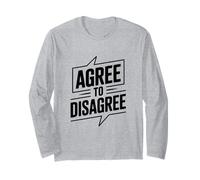 Accepter de ne Pas être d'accord avec Le démarreur de Conversation Humoristique Manche Longue