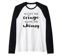 Acceptez le grincement, laissez le fantaisie être confiant en soi Manche Raglan