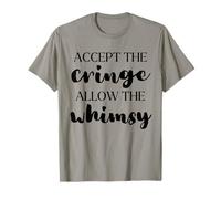 Acceptez le grincement, laissez le fantaisie être confiant en soi T-Shirt