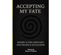 Accepting My Fate: Misery is the Constant, and Escape is an Illusion