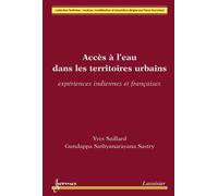 Acces a l'eau dans les territoires urbains experiences indie - Saillard - Hermes Science Publications - broché - Livre