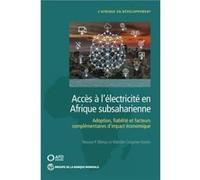Acces a lelectricite en Afrique subsaharienne by Malcolm CosgroveDavies Malcolm CosgroveDavies (Auteur)