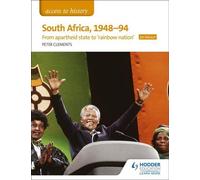 Accès à l'histoire : Afrique du Sud, 1948-94 : de l'état d'apartheid à la nation arc-en-ciel" pour Edexcel